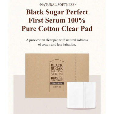 SKINFOOD Black Sugar Perfect First Serum Pure Cotton Clear Pad 60 pcs