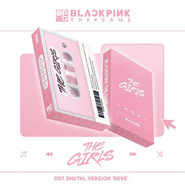 BLACKPINK - THE GIRLS [THE GAME OST - Reve/DIGITAL Ver.]