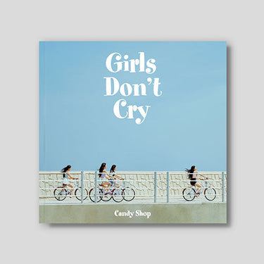 Candy Shop - Girls Don't Cry [2nd Mini Album]