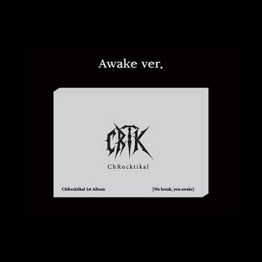 ChRocktikal - We Break, you Awake [1st Album - QR Ver.]