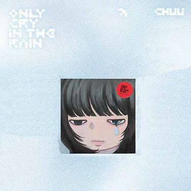 CHUU - Only cry in the rain [3rd Mini Album]