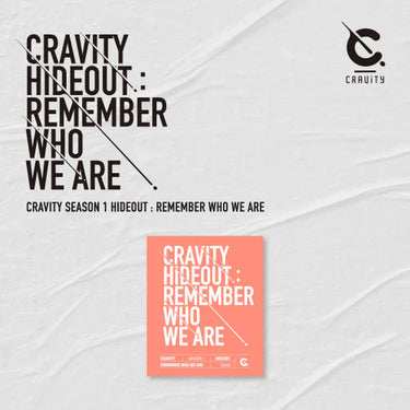 CRAVITY - HIDEOUT : REMEMBER WHO WE ARE - SEASON 1. [1st Mini Album]