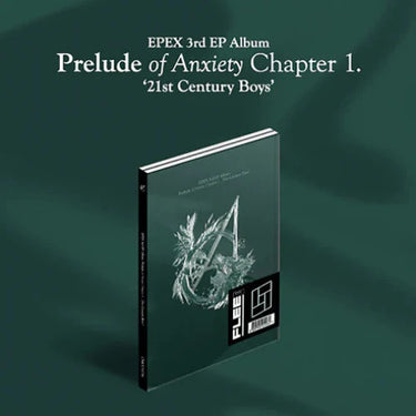 EPEX - Book of Anxiety Chapter 1. '21st Century Boys' [3rd EP Album]