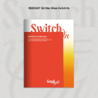 Highlight - Switch On [5th Mini Album]