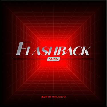 iKON - FLASHBACK [4th Mini Album - Digipack Ver.]