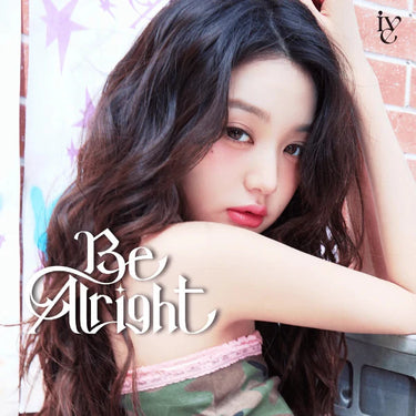 IVE - Be Alright [3rd JP EP Album - Solo Jacket Edition]