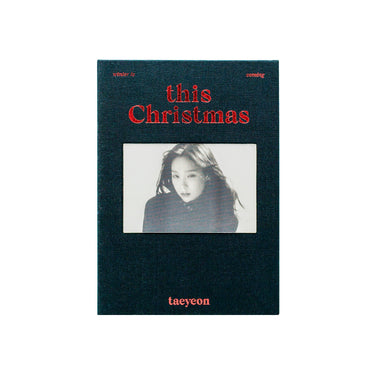 TAEYEON - This Christmas - Winter Is Coming [Winter Album]