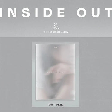 SEOLA - INSIDE OUT [1st Single Album]
