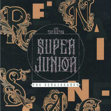 Super Junior - The Renaissance [10th Album - The Renaissance Style]