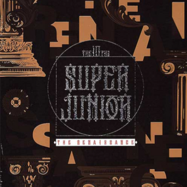 Super Junior - The Renaissance [10th Album - The Renaissance Style]