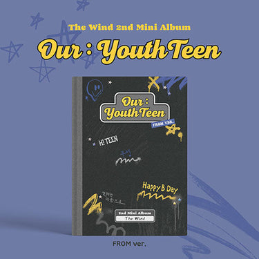 The Wind - Our : YouthTeen [2nd Mini Album]