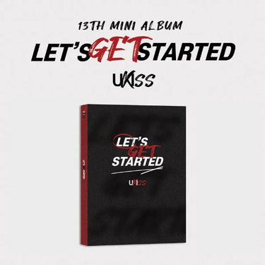 U-KISS - LET'S GET STARTED [13th Mini Album]