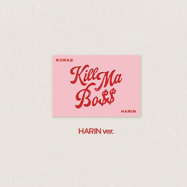 KIIRAS - KILL MA BO$$ [1st Mini Album - POCA Ver.]