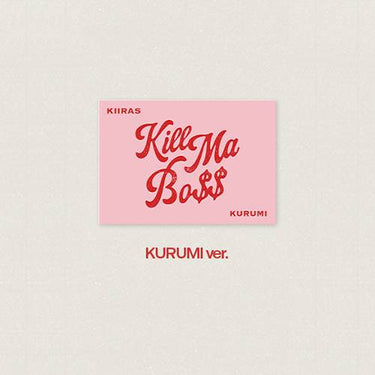 KIIRAS - KILL MA BO$$ [1st Mini Album - POCA Ver.]