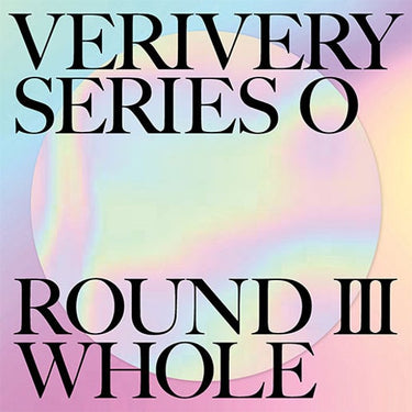 VERIVERY - ROUND 3 : WHOLE [1st Album SERIES 'O']