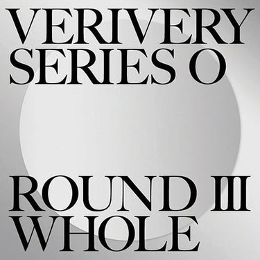 VERIVERY - ROUND 3 : WHOLE [1st Album SERIES 'O']