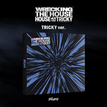 xikers - HOUSE OF TRICKY : WRECKING THE HOUSE [6th Mini Album]