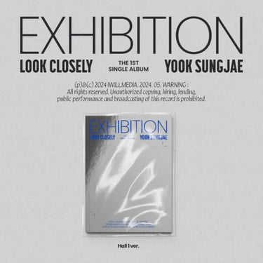 YOOK SUNGJAE - EXHIBITION : Look Closely [1st Single Album]