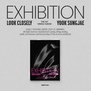 YOOK SUNGJAE - EXHIBITION : Look Closely [1st Single Album]